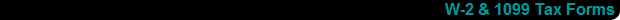 W-2 & 1099 Tax Forms